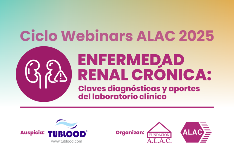 Webinar ALAC: Enfermedad Renal Crónica – claves diagnósticas y aportes ...